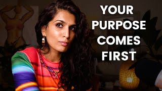 Your Purpose Comes Before Relationship