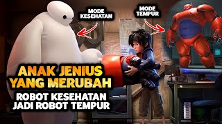 ANAK JENIUS !! LULUS SD BISA MENCIPTAKAN ROBOT TEMPUR❗Alur cerita film Big Hiro 6