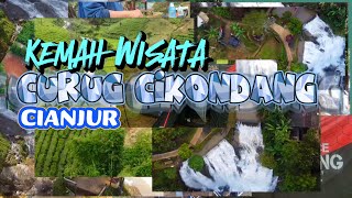 KEMAH WISATA CURUG CIKONDANG CIANJUR