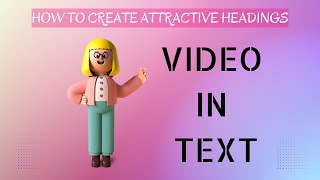 How to add video in text | Attractive headings | Canva