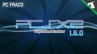 PCSX2 1.6.0 | MELHOR CONFIGURAÇÃO para o EMULADOR de PS2 para PC FRACO [2021 ATUALIZADO]