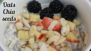 Easy and Healthy Breakfast OverNight Soaked Oats | Overnight Oats | Oats and Chia seeds Breakfast