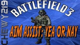 Battlefield 3 Random Thoughts | Aim Assist : On Or Off?