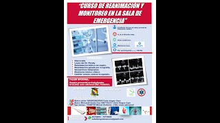 CURSO DE REANIMACION Y MONITOREO EN LA SALA DE EMERGENCIA DIA 1