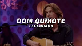 Engenheiros do Hawaii - Dom Quixote (Legendado)