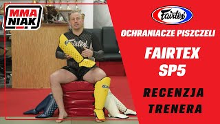 Ochraniacze piszczeli Fairtex SP5 - recenzja Rafała Simonidesa