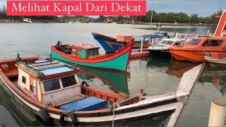 Melihat Macam-Macam Jenis Kapal / Perahu