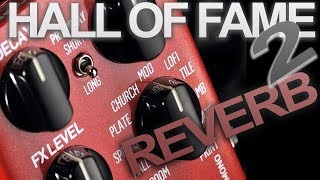 HALL OF FAME 2 Reverb from TC ELECTRONIC Demo/Sound Test