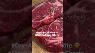 Dry-Aged Entrecôte