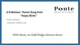 Ponte Orchestra 本地樂團：Theme Song from “Angry Birds”