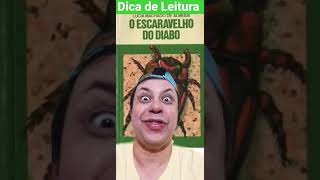 O ESCARAVELHO DO DIABO #shortsvideo #shorts #shortvideo #literaturainfantojuvenil #short #literatura