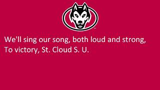 Saint Cloud State University's Fight Song, "St. Cloud State Rouser"