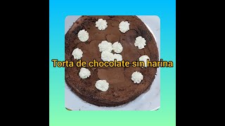 Torta de chocolate sin HARINA pocos ingredientes cocinando con Valeria