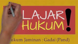 Hukum Jaminan : Gadai