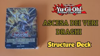 ASCESA DEI VERI DRAGHI - Unboxing Structure Deck di Yu-Gi-Oh