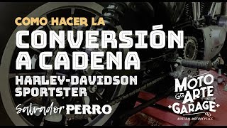 Conversión a cadena. Harley-Davidson Sportster