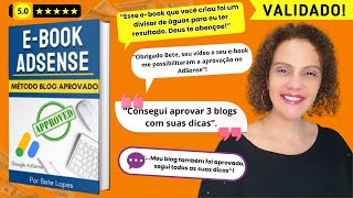 [VALIDADO] ✅ e-Book ADSENSE da BETE LOPES FUNCIONA? - Como APROVAR meu BLOG no ADSENSE