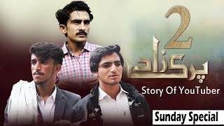 Parizaad ( Story Of Every YouTuber ) - Haq Se Hero