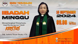 IBADAH MINGGU SESI 2 | GMIM YERUSALEM MANEMBO - NEMBO ATAS  | 15 SEPTEMBER 2024