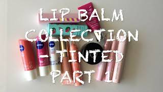 Lip Balm Collection | Tinted Lip Balms | Affordable | Review