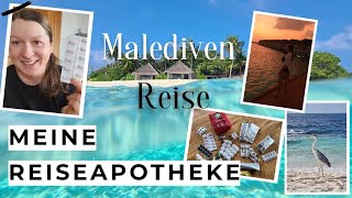 MALEDIVEN Reise - Reiseapotheke - Welche Medikamente in meine Reiseapotheke? Medikamente im Urlaub