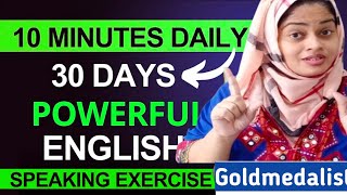 Powerful Speaking Exercise To Become Fluent in ENGLISH - 15 Minutes Practice Daily for 30 Days