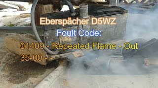 D5WZ Eberspächer Don't Work Repair. Fault code 01409 - Repeated Flame - Out 35-00. Webasto. Part one