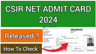 CSIR NET 2024 Admit Card | CSIR 2024 Admit Card  Kese Dekhe