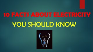 FACTS ABOUT ELECTRICITY YOU SHOULD KNOW || Quiz ||