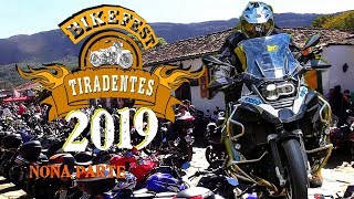 TIRADENTES BIKE FEST 2019 NONA E ULTIMA 🏍️🏍️  PARTE MELHOR ENCONTRO DE MOTOS DO BRASIL