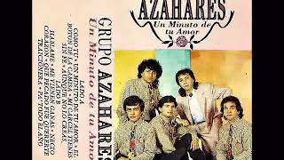 Grupo Azahares - Necio Corazón