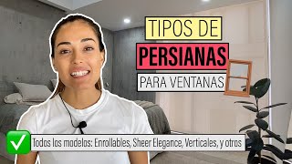 Persianas para ventanas | Enrollables, Sheer Elegance y todos los modelos explicados de manera fácil