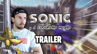 ¡TRAILER DE LA NUEVA SERIE! | Sonic y el Caballero Negro