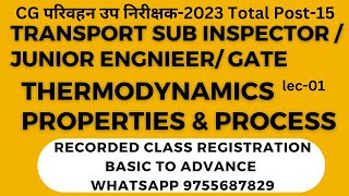 LEC-1THERMODYNAMIC | THERMODYNAMICS PROPERTIES & PROCESS | Transport Sub Inspector(TSI-2023)| CGPSC