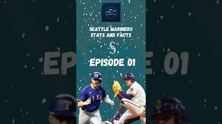 Seattle Mariners Stats and Facts: Episode 1 #shorts #seattlemariners