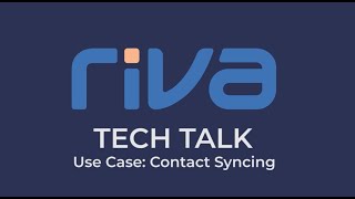 Riva Tech Talk - Contact Sync