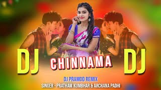 Dj Chinnama || New Sambalpuri Dj Song || Pratham Kumbhar & Archana Padhi || Sambalpuri Song