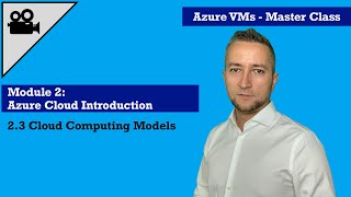 2.3 Cloud Computing Models