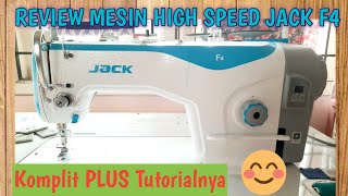 Review Mesin Jahit High Speed Jack F4 | Cara mengoperasikan Mesin Jahit Industri