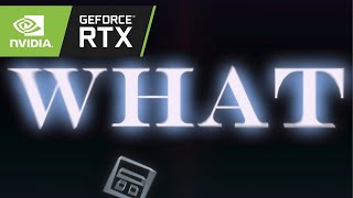 WHAT by Spu7nix WITH RTX