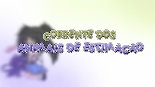 ۰🌛 ִ Corrente dos animais de estimação / Gacha club ୭