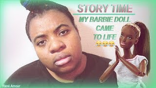 STORYTIME: My Barbie Doll Came To Life [Comedy] [PG -13]