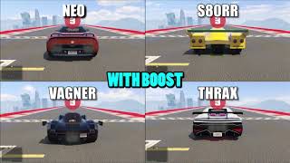 VYSSER NEO VS S80RR VS VAGNER VS THRAX SPEED TEST DRAG RACE - GTA 5 ONLINE