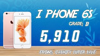 I phone 6s from cashify super sale/ grade:b/under 5,910 #unboxingarmy #cashifysupersale