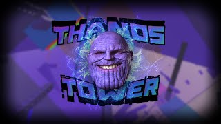 My 5th SC!!!! Thanos Tower | JToH