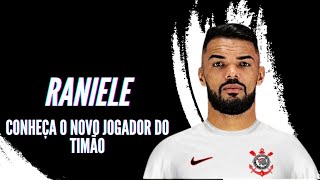 Conheça Raniele, novo jogador do Corinthians.