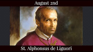 Fri Aug 2 2024 - St. Alphonsus de Liguori