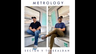 Metrology | Metro Ride | Sector 5 to Sealdah | Sealdah Market | Old & New | Streets of Kolkata