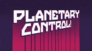 Planetary Control - Game Overview Video