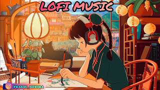 IIT JEE Study Music 🎶|| Non Stop lofi Relaxation Music || Lofi Study Concentration Music ||